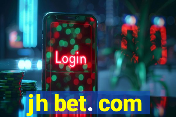 jh bet. com